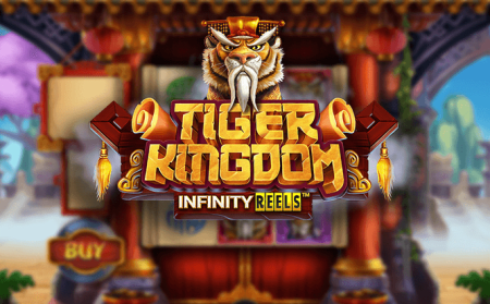Tiger Kingdom Infinity ReelsTM