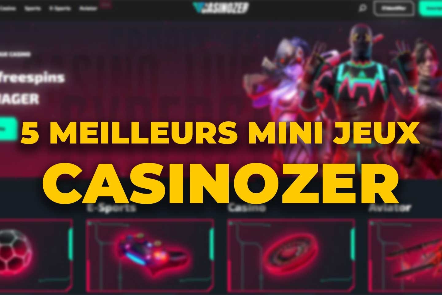 Les 5 meilleurs mini-jeux de Casinozer
